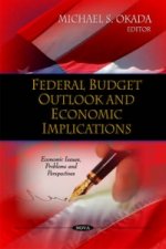 Federal Budget Outlook & Economic Implications