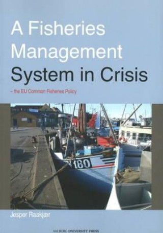 Fisheries Management System in Crisis