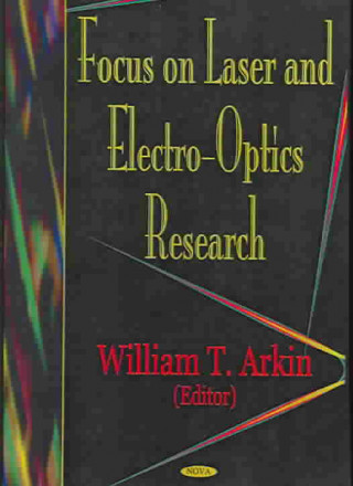 Focus on Lasers & Electro-Optics Research