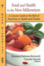 Food & Health in the New Millennium