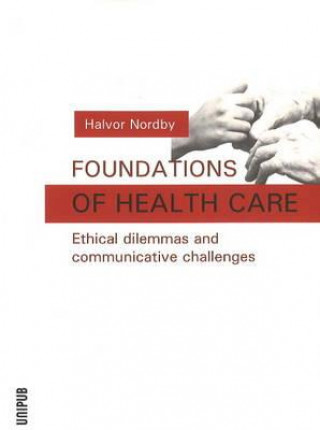 Foundations of Health Care