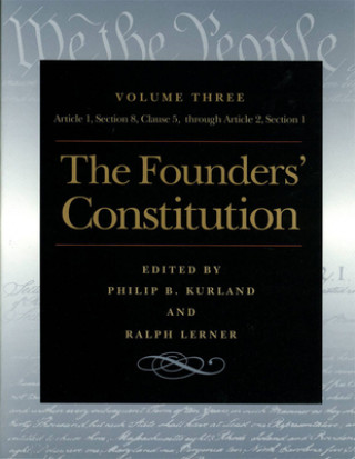 Founders' Constitution, Volume 3