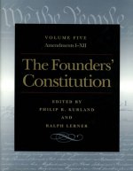 Founders' Constitution, Volume 5