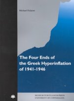 Four Ends of the Greek Hyperinflation of 1941-1946