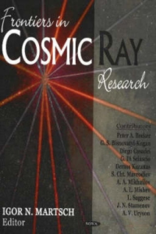 Frontiers in Cosmic Ray Research
