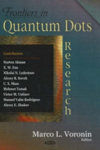 Frontiers in Quantum Dots Research