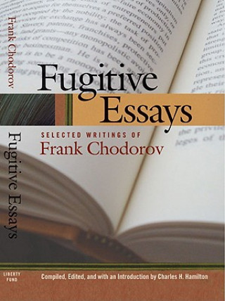 Fugitive Essays
