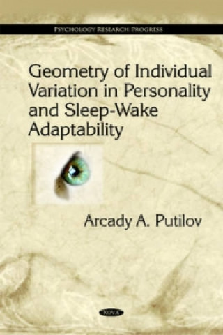 Geometry of Individual Variation in Personality & Sleep-Wake Adaptability