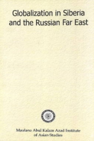 Globalizations in Siberia & the Russian Far East