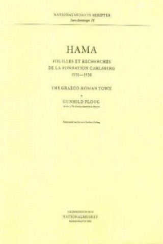 Hama 3, Part 1 -- The Graeco-Roman Town