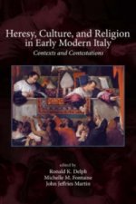 Heresy, Culture, and Religion in Early Modern Italy