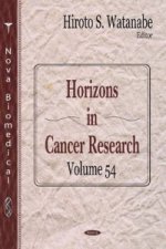 Horizons in Cancer Research. Volume 54