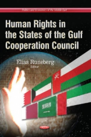 Human Rights in the States of the Gulf Cooperation Council