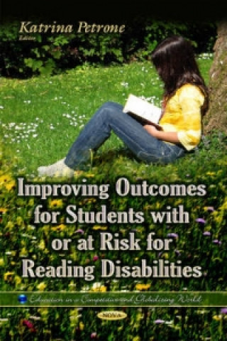 Improving Outcomes for Students with or at Risk for Reading Disabilities