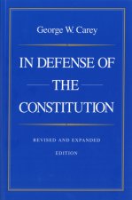In Defense of the Constitution, 2nd Edition