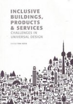 Inclusive Buildings, Products & Services