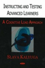 Instructing & Testing Advanced Learners