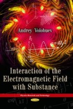 Interaction of the Electromagnetic Field with Substance