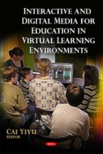 Interactive & Digital Media for Education in Virtual Learning Environments