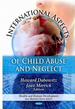 International Aspects of Child Abuse & Neglect