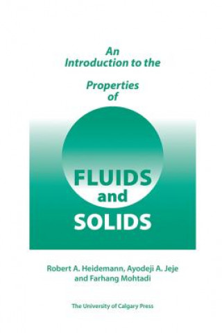Introduction to the Properties of Fluids and Solids