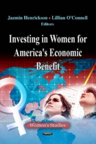 Investing in Women for America's Economic Benefit
