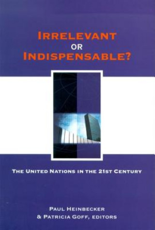 Irrelevant or Indispensable?