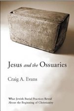 Jesus and the Ossuaries