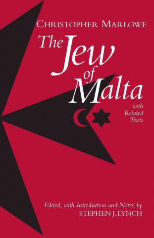 Jew of Malta, with Related Texts