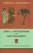 Jews and Anti-Judaism in the New Testament