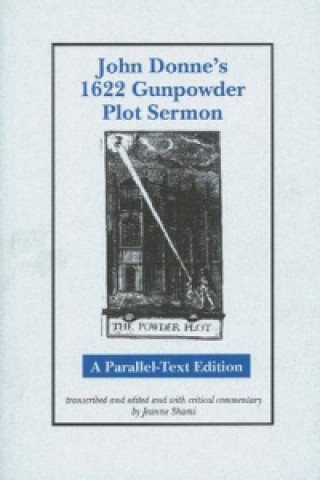 John Donne's 1622 Gunpowder Plot Sermon