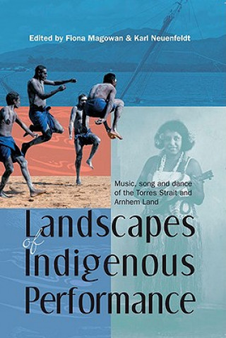 Landscapes of Indigenous Performance