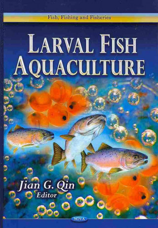 Larval Fish Aquaculture