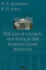 Law of Church & State in the Supreme Court Revisited