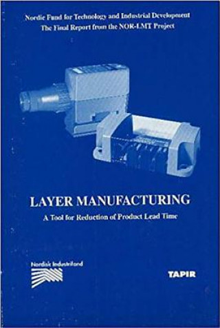 Layer Manufacturing