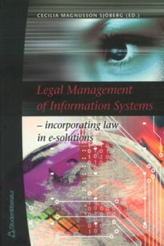 Legal Management of Information Systems