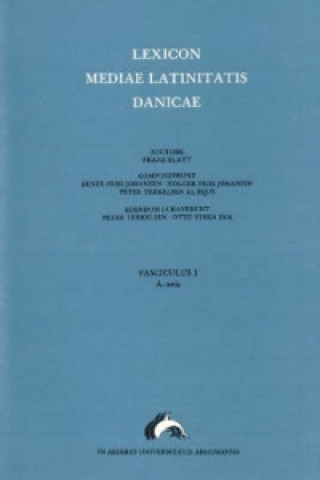 Lexicon Mediae Latinitatis Danicae 1