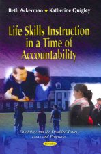 Life Skills Instruction in a Time of Accountability