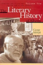 Literary History of Alberta Volume Two