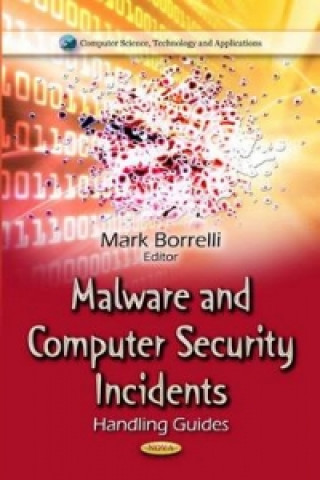 Malware & Computer Security Incidents