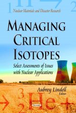 Managing Critical Isotopes