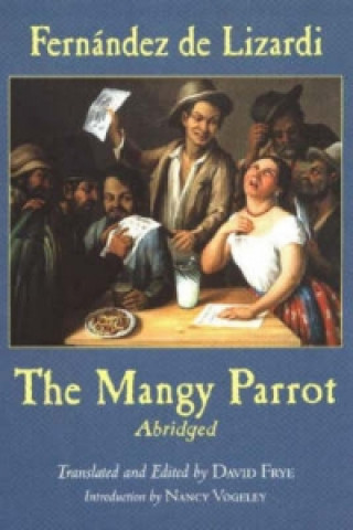 Mangy Parrot, Abridged