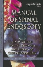 Manual of Spinal Endoscopy