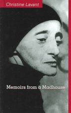 Memoirs from a Madhouse
