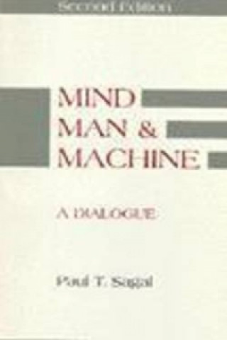 Mind, Man and Machine