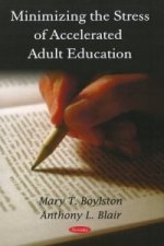 Minimizing the Stress of Accelerated Adult Education