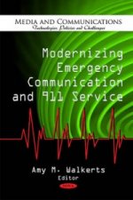 Modernizing Emergency Communication & 911 Service