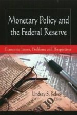 Monetary Policy & the Federal Reserve