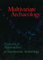 Multivariate Archaeology