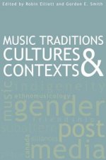 Music Traditions, Cultures, and Contexts